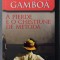 Santiago Gamboa - A pierde e o chestiune de metodă