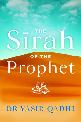 The Sirah of the Prophet (Pbuh): A Contemporary and Original Analysis foto