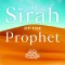 The Sirah of the Prophet (Pbuh): A Contemporary and Original Analysis