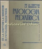 De La Simptom La Sindrom In Patologia Pediatrica - Octavian Popescu