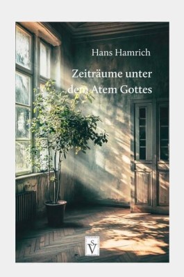 Zeitr&amp;auml;ume unter dem Atem Gottes foto