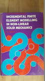 Incremental Finite Element Modeling in Non-linear Solid Mechanics - M.Kleiber