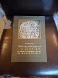 Problema continuității &icirc;n Dacia &icirc;n lumina arheologiei și numismaticii - D. Protase