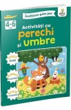 Activitati cu perechi si umbre. Invatare prin joc 4-6 ani