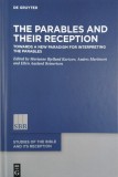 The Parables and Their Reception. Towards Edited by Marianne Bjelland Kartzow, Anders Martinsen