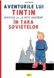 Aventurile lui Tintin. Tintin &icirc;n țara sovietelor (Vol. 1) - Hardcover - Grafic Art