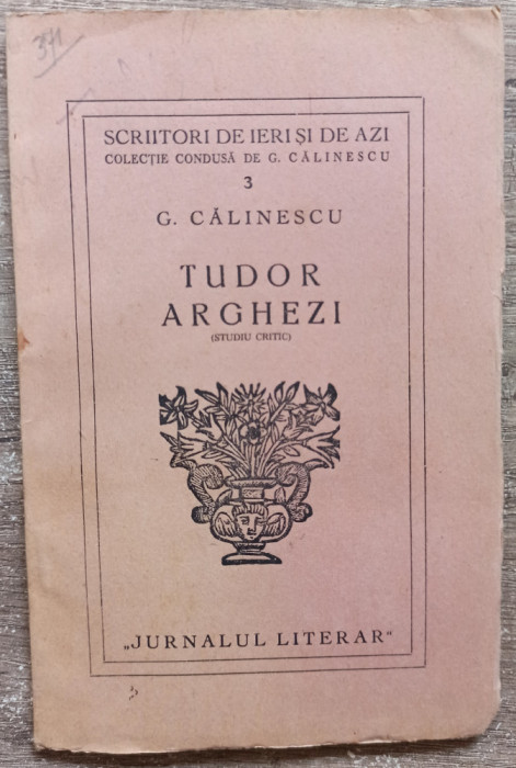 Tudor Arghezi (studiu critic) - G. Calinescu