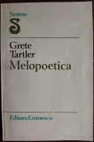 Cumpara ieftin GRETE TARTLER: MELOPOETICA (DEDICATIE/AUTOGRAF PT IOANA IERONIM&amp;NICOLAE BRANDUS)