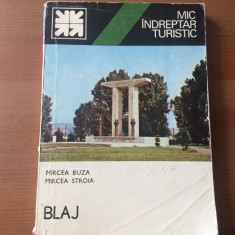 Blaj MIC INDREPTAR TURISTIC MIRCEA BUZA STROIA ed. sport turism 1985 RSR + harta