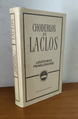 Pierre Choderlos de Laclos - Legăturile primejdioase foto