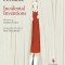 Incidental Inventions