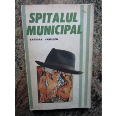 SPITALUL MUNICIPAL-BARBARA HARRISON