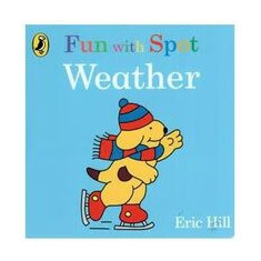 Fun With Spot: Weather (Board Book)