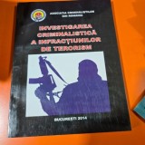 Investigarea criminalistica a infractiunilor de terorism
