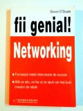 FII GENIAL ! NETWORKING de STEVEN D&#039;SOUZA , 2009