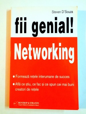 FII GENIAL ! NETWORKING de STEVEN D&amp;#039;SOUZA , 2009 foto