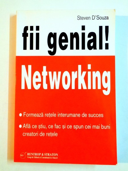 FII GENIAL ! NETWORKING de STEVEN D&#039;SOUZA , 2009