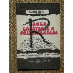 Sorin Titel - Lunga calatorie a prizonierului (1991)