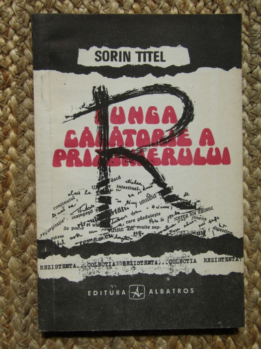 Sorin Titel - Lunga calatorie a prizonierului (1991)