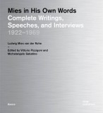 Ludwig Mies Van Der Rohe: Complete Writings 1922-1969