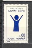 Romania.1995 Organizatia de ajutor Salvati copii XR.1109