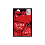 Prophet Song: A Novel (Booker Prize Winner)