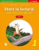 Start la lectură. Texte literare și aplicații. Clasa I, Litera