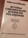 ISTORIA IDEILOR SI CREDINTELOR RELIGIOASE VOLUMUL IIMIRCEA ELIADE