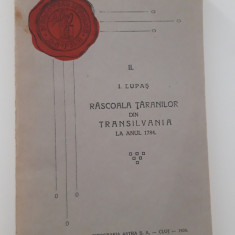 Carte veche 1934 I Lupas Rascoala taranilor din Transilvania