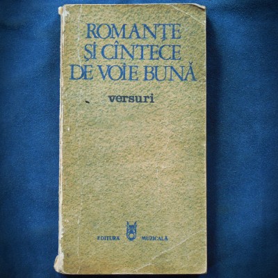 ROMANTE SI CINTECE / CANTECE DE VOIE BUNA - VERSURI foto