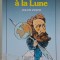 De la Terre a la Lune &ndash; Jules Verne