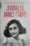 Jurnalul Annei Frank 12 iunie 1942 &ndash; 1 august 1944 (editie aniversara 75 de ani)