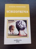 Cumpara ieftin Eugene Minkowski - Schizofrenia