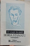 O VIATA IN EXIL HORIA STAMATU MONOGRAFIE MATEI ALEXANDRU 1998 MISCAREA LEGIONARA