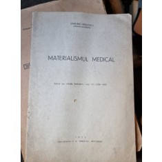 Emilian Vasilescu - Materialismul Medical
