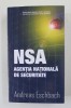 NSA - AGENTIA NATIONALA DE SECURITATE de ANDREAS ESCHBACH , 2020
