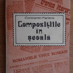 Constantin Parfene - Compozitiile in scoala