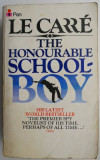 Cumpara ieftin The Honourable schoolboy. His la test World Bestseller &ndash; John Le Carre