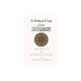 Morals &amp; Behaviours - Al Akhlaq Wa Al-Siyar [English]