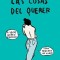 Las Cosas del Querer / Matters of Love
