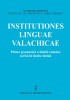 Institutiones lingua valachicae Prima gramatica a limbii romane scrisa in latina
