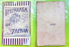 E56-Povesti pt. Copii-Carte veche Romania-Imparatia de Zapada-Lia Harsu. Editura Eminescu-Bucuresti anii 1920.