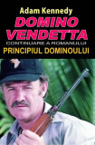 Domino Vendetta - Paperback brosat - Adam Kennedy - Orizonturi, 2022