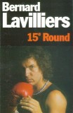 Bernard Lavilliers - 15e Round, Caseta audio