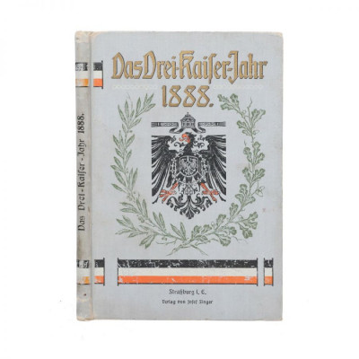 Carl Aum&amp;uuml;ller, 1888 Das drei kaifer jahr [1888 Anul celor trei &amp;icirc;mpărați], 1888, cu ștampila ex-libris a regelui Carol I foto