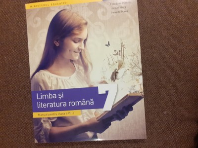 LIMBA SI LITERATURA ROMANA MANUAL PENTRU CLASA VII A LOREDANA DOROBAT foto