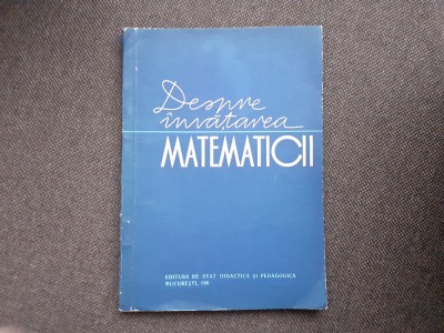 DESPRE INVATAREA MATEMATICII EUGEN RUSU foto