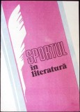 Sportul in Literatura - Sebastian Bonifaciu, Editura Sport-Turism, 1990, Carte in Romana, Cultura Sportiva