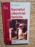 Secretul căsniciei fericite - Zig Ziglar