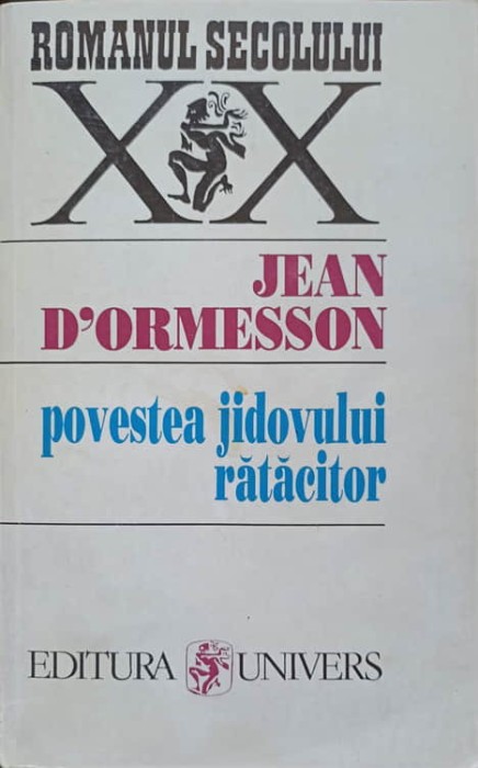 POVESTEA JIDOVULUI RATACITOR-JEAN D&#039;ORMESSON-274950